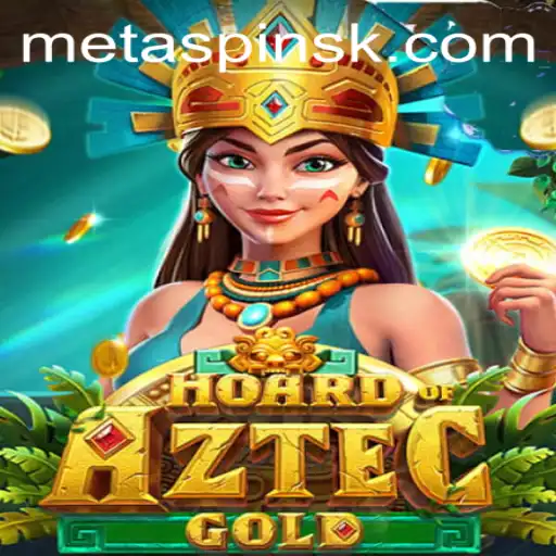 Unleashing Excitement with HoardofAztecgold