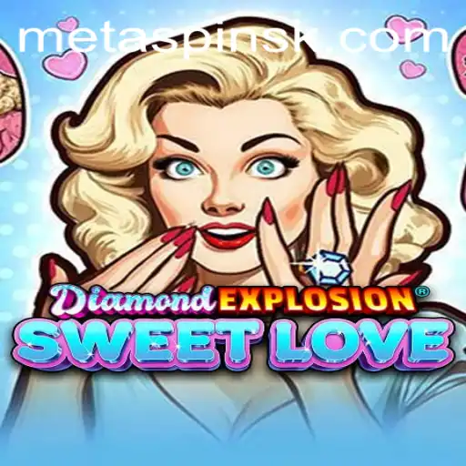 Exploring the World of DiamondExplosionSweetLove: A Thrilling Gaming Adventure