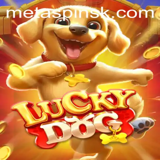 The Exciting World of LuckyDog: A Comprehensive Guide